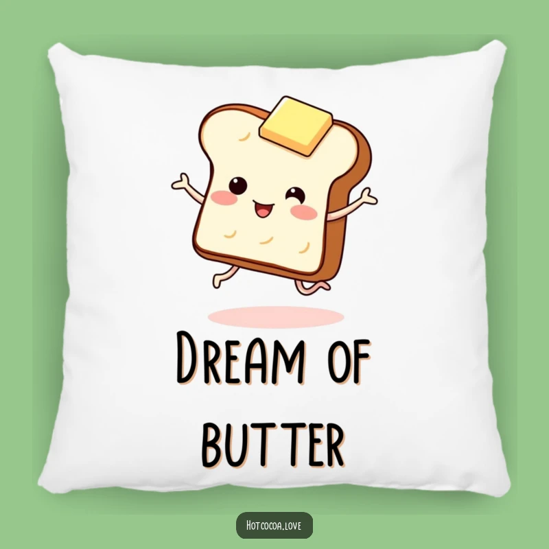Funny Toast and Butter Pillow - Cozy Giggling Breakfast Accent