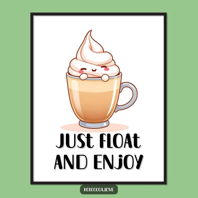 Funny Whipped Cream Float Poster: Add Cozy Vibes to Your Walls!