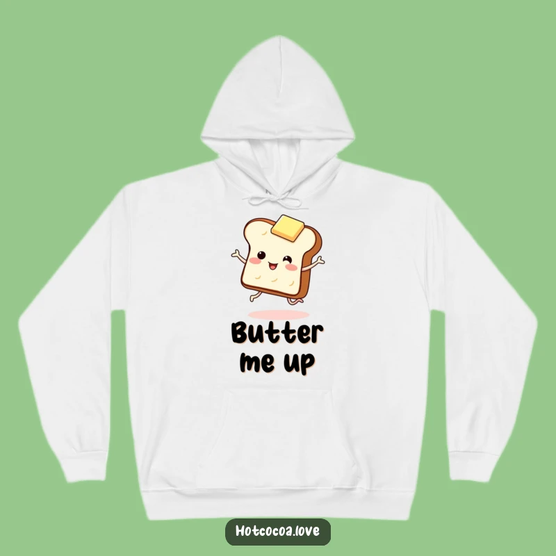 Funny Toast and Butter Hoodie - Cozy Giggling Breakfast Sweatshirt