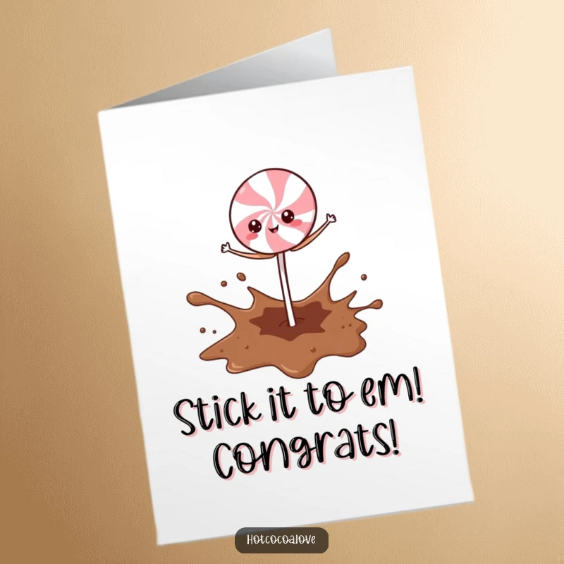 Funny Free Printable Congratulations Card: Peppermint stick character triumphantly balancing on a cocoa splash.