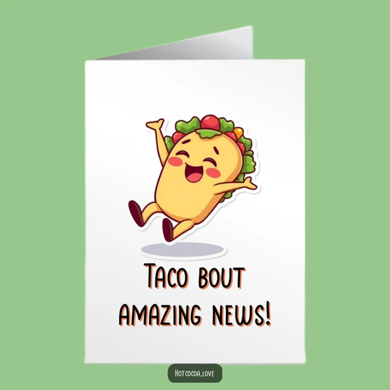 Free Printable Congrats Card: Taco Cartwheel, Fun Downloadable for Big Wins