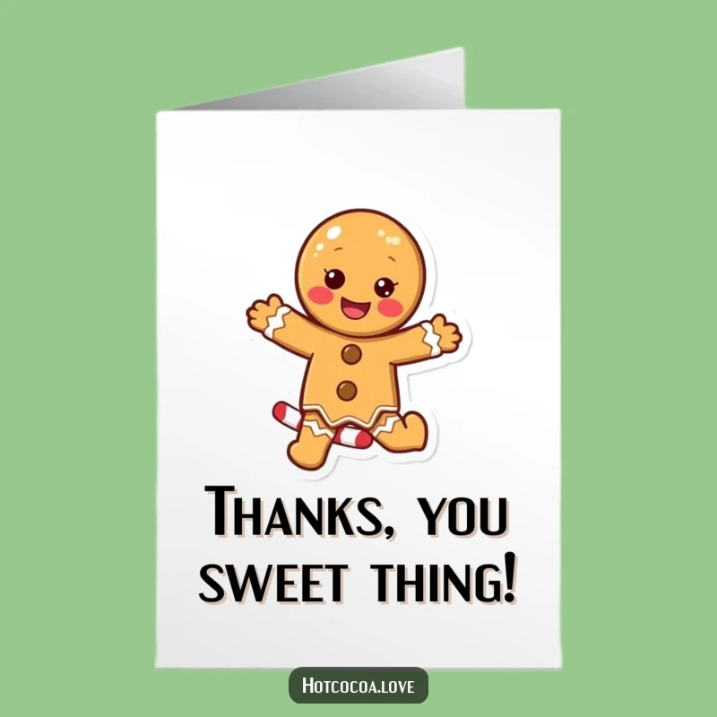 Free Printable Thank You Card: Gingerbread Moves - Sweet Gratitude Gift