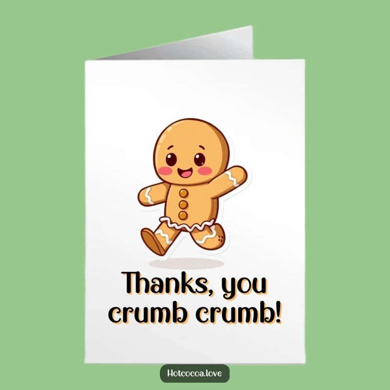 Free Printable Thank You Card: Grateful Gingerbread, Happy Dance, Heartfelt Downloadable Thanks