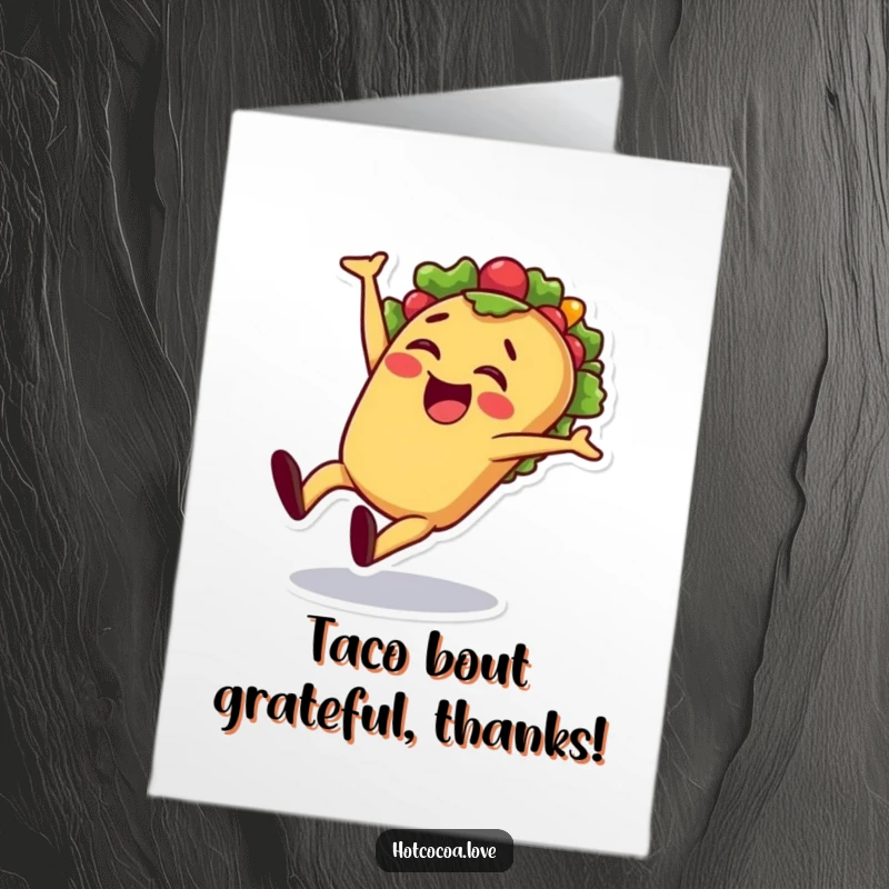 Funny Free Printable Thank You Card: Cheerful taco character doing a cartwheel, expressing thanks, festive gratitude, cute downloadable.