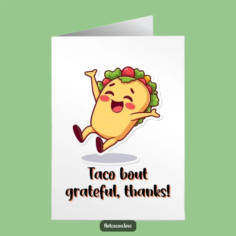 Free Printable Thank You Card: Taco Cartwheel, Fun Downloadable for Thanks