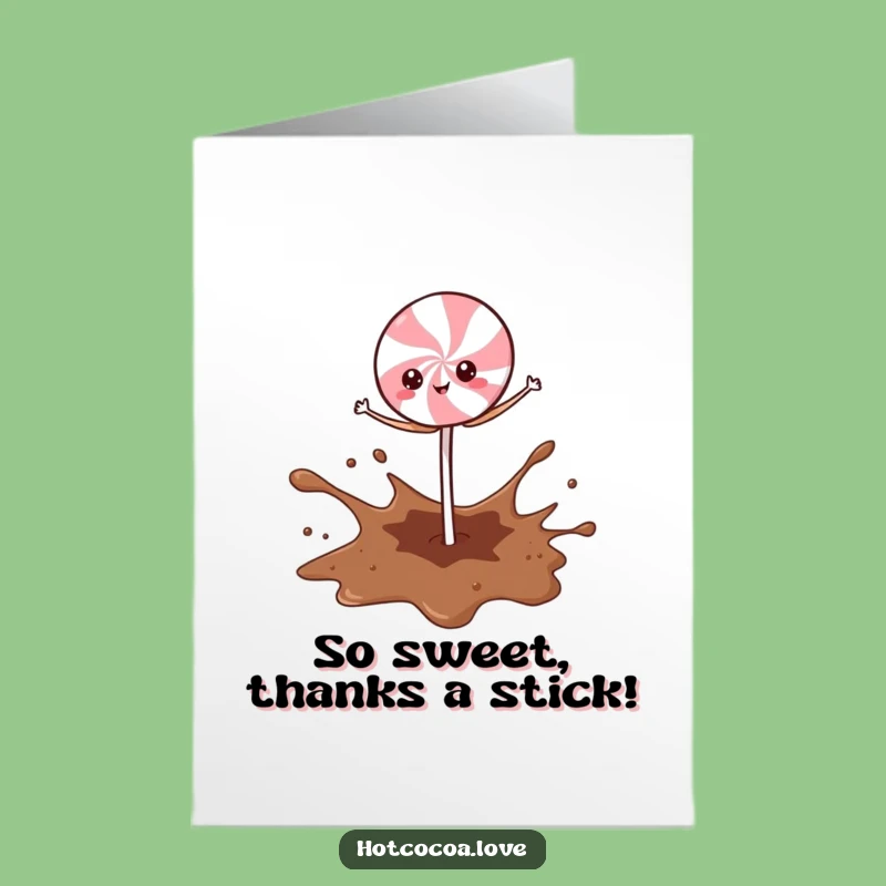 Hilarious Free Printable Thank You Card - Peppermint Stick Cocoa Splash Downloadable