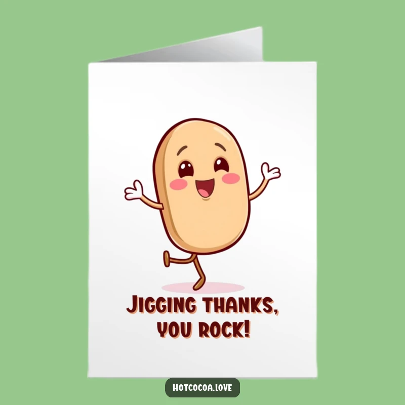 Free Printable Thank You Card: Coffee Bean Jig Funny Downloadable Gift