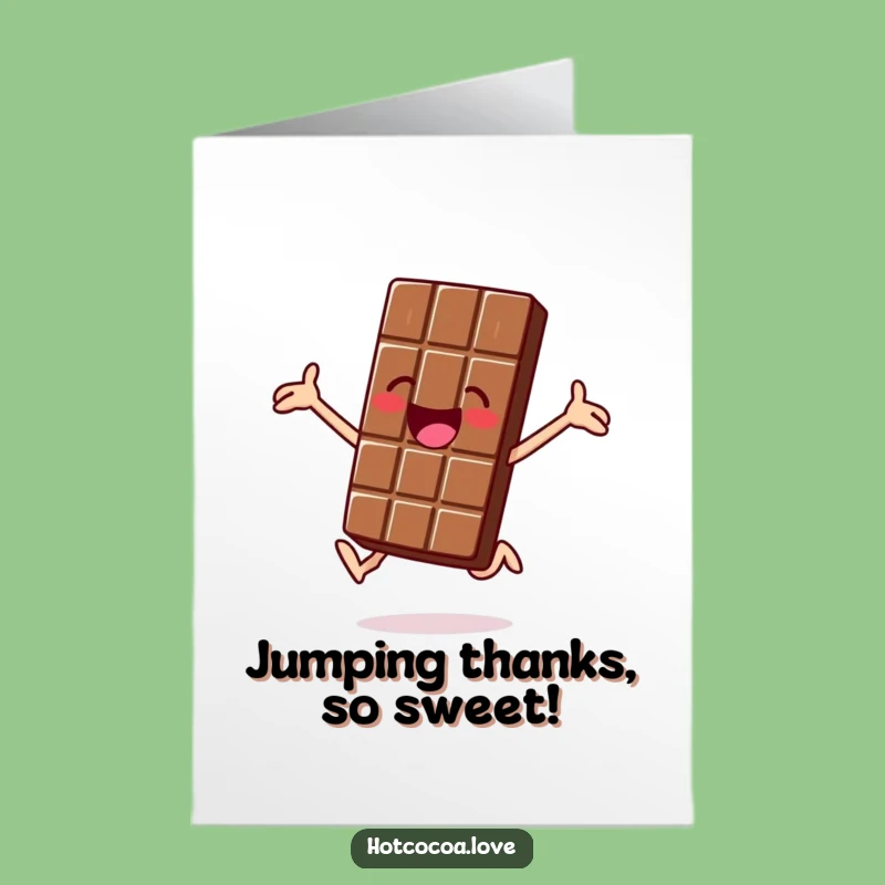 Free Printable Thank You Card: Chocolate Bar Jump Funny Downloadable Gift