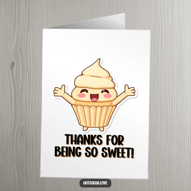 Funny Free Printable Thank You Card: A cheerful cupcake character with arms spread wide, expressing heartfelt thanks with a downloadable, sweet message.