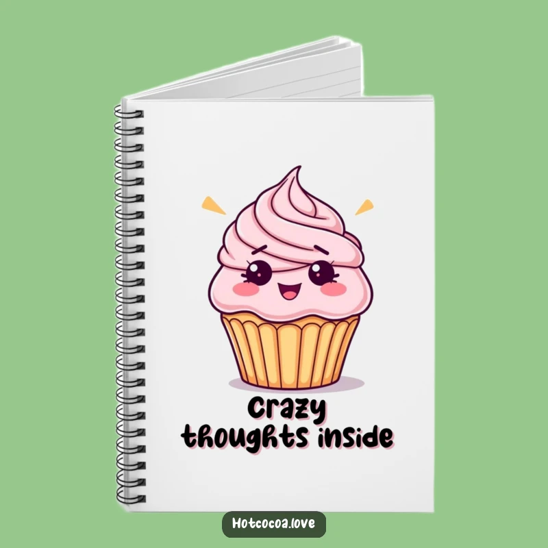 Funny Cupcake Notebook - Hilarious Journal For Sweet Ideas