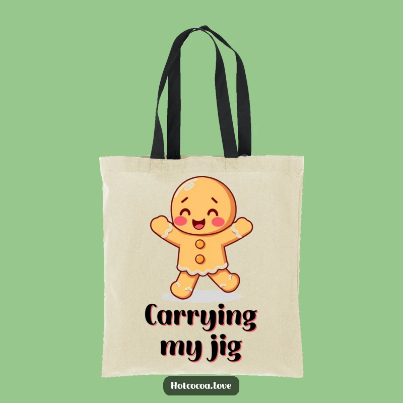 Funny Gingerbread Jig Tote Bag: Carry Your Festive Cheer Everywhere